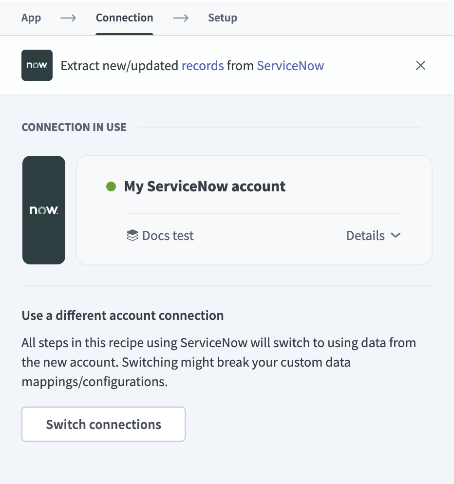 Choose a ServiceNow connection