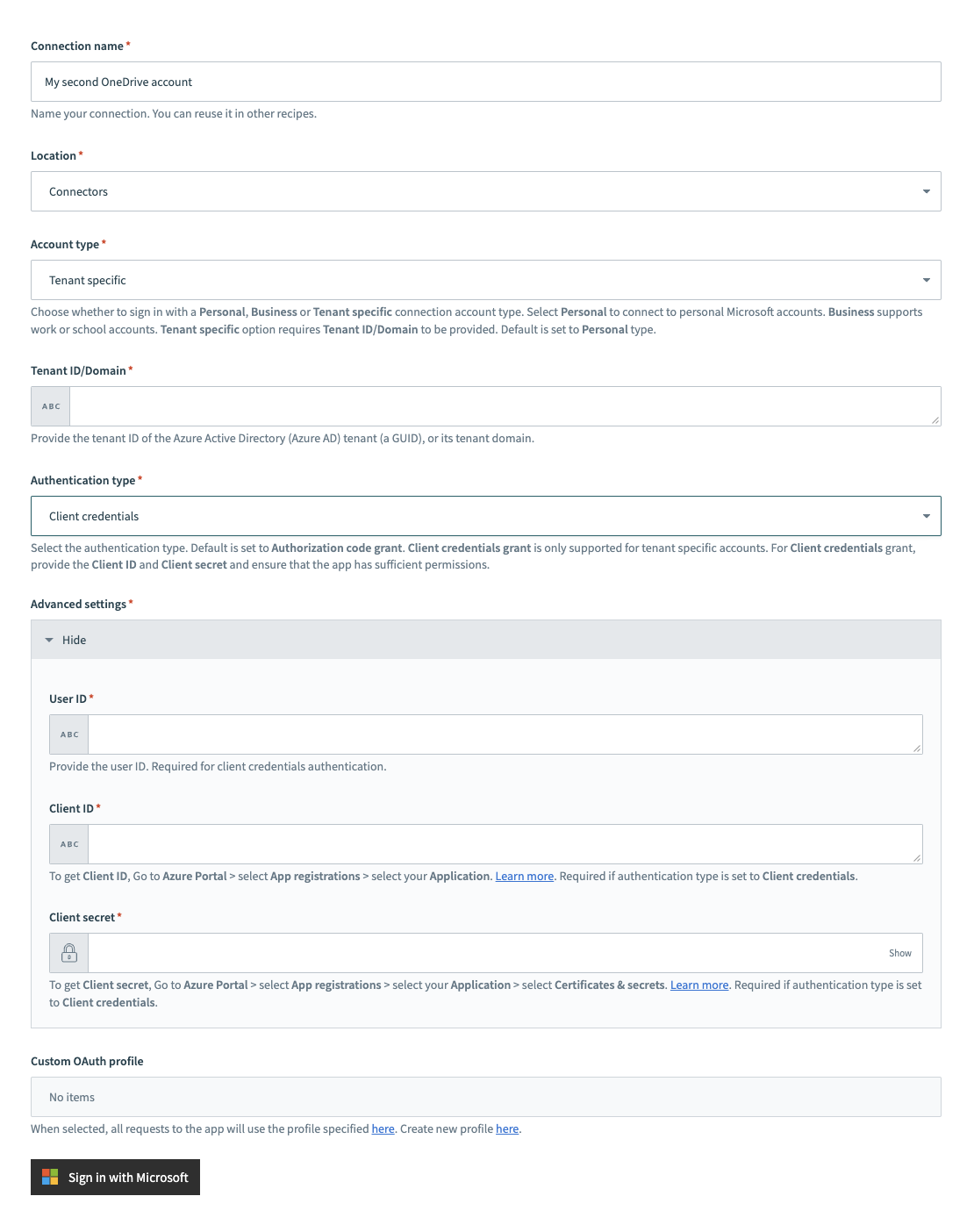 Tenant specific connection type