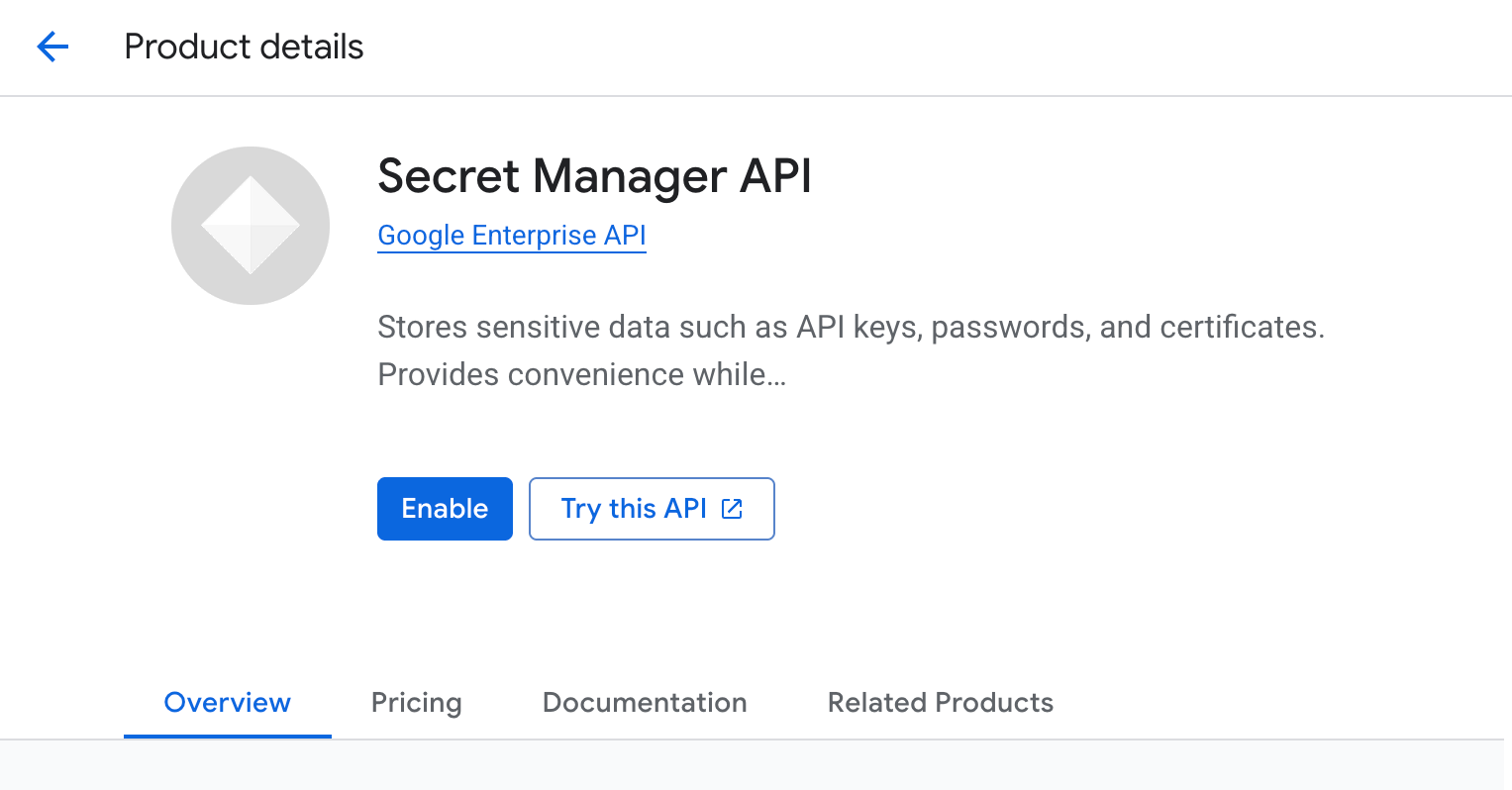 Enable the Secret Manager API