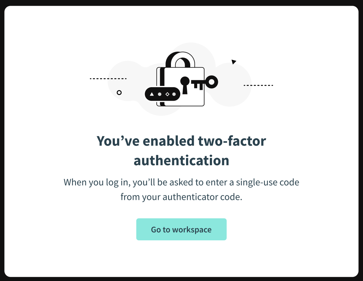 Two-factor authentication enabled